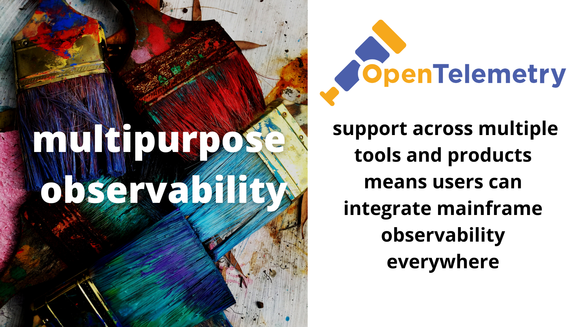 multipurpose observability with OpenTelemetry